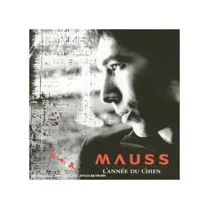 Mauss - L'année du chien (2005)