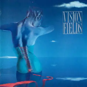 Vision Fields - Vision Fields (1988)
