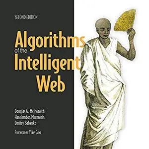 Algorithms of the Intelligent Web [Audiobook]