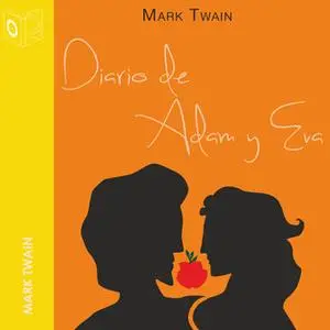 «El diario de Adán y Eva» by Mark Twain