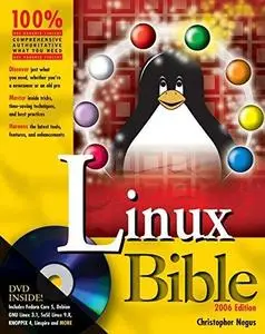 Linux Bible: Boot Up to Fedora, KNOPPIX, Debian, SUSE, Ubuntu , and 7 Other Distributions (Repost)