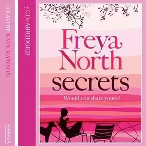 «Secrets» by Freya North