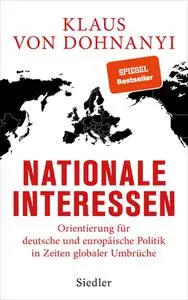 laus von Dohnanyi - Nationale Interessen