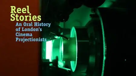 Digital-works - Reel Stories: Cinema Projectionists (2022)