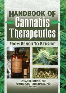 The Handbook of Cannabis Therapeutics: From Bench to Bedside