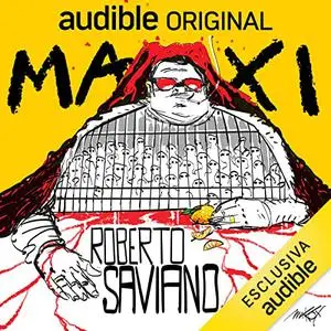 «Maxi» by Roberto Saviano