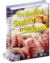 The Essential Seafood Cookbook [REPOST]