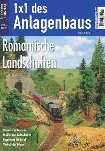 Eisenbahn Journal 1x1 des Anlagenbaus Sonderheft (Romantische Anlagen) April No 01 2014