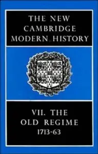 The New Cambridge Modern History: Volume 7