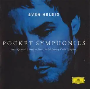 Sven Helbig - Pocket Symphonies (2013) {Deutsche Grammophon 481 039 8}