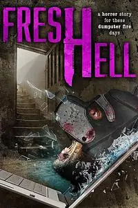 Fresh Hell (2021)