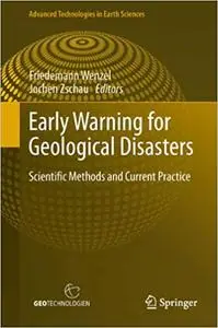 Early Warning for Geological Disasters: Scientific Methods and Current Practice (Repost)