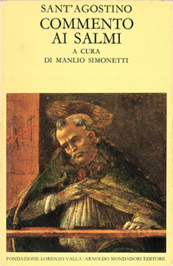 Agostino di Ippona, Manlio Simonetti - Commento ai Salmi (1988)