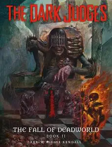 The Dark Judges - The Fall of Deadworld - Book 2 (2019) (digital) (Torquemada