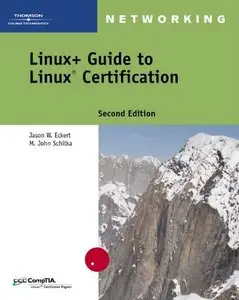 Linux+ Guide to Linux Certification