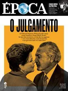 Época - Brazil - Issue 989 - 05 Junho 2017