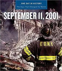 One Day in History: September 11, 2001 (Repost)