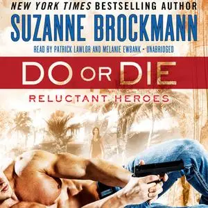 «Do or Die» by Suzanne Brockmann
