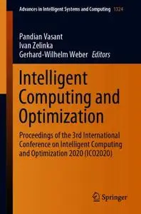 Intelligent Computing and Optimization (Repost)