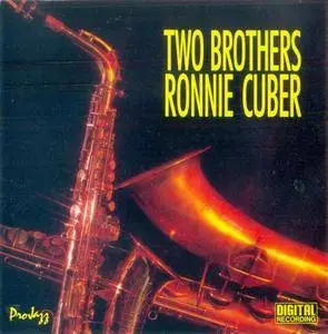 Ronnie Cuber - Two Brothers (1986) {ProJazz}