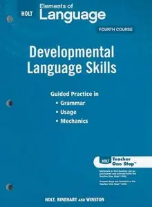 Elements of Language, Grade 10 Developmental Language Skills: Holt Elements of Language