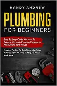 Plumbing For Beginners