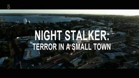 CH5 - Night Stalker: Terror In A Small Town (2023)