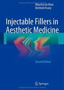 Injectable Fillers in Aesthetic Medicine, 2nd edition