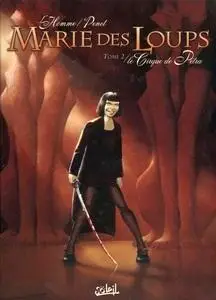 Marie des Loups - Tome 2 - Le cirque de Pétra