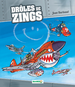 Drôles de Zings