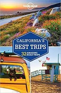 Lonely Planet California's Best Trips (Trips Regional)