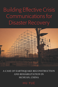 Building Effective Crisis Communications for Disaster Recovery