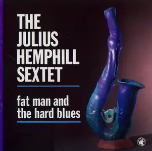 Julius Hemphill - Fat Man And The Hard Blues (1991) {Black Saint 120115-2}