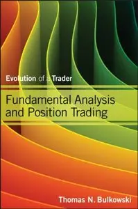 Fundamental Analysis and Position Trading: Evolution of a Trader (repost)