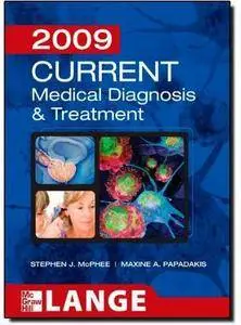 CURRENT Medical Diagnosis and Treatment 2009 [Repost]