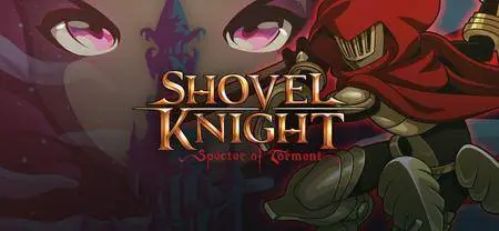 Shovel Knight: Specter of Torment (2017)