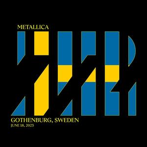 Metallica - 2023-06-18 - Ullevi Stadium, Gothenburg, Sweden (2023) [Official Digital Download 24/48]