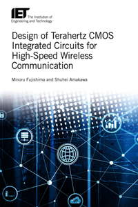 Design of Terahertz CMOS Integrated Circuits for High-Speed Wireless Communication