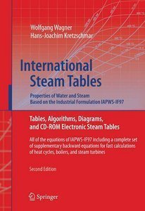International Steam Tables - Properties of Water and Steam based on the Industrial Formulation IAPWS-IF97 (repost)