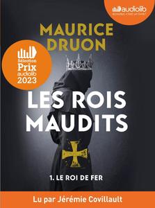 Maurice Druon, "Les Rois maudits, tome 1 : Le Roi de fer"