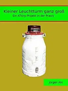 Kleiner Leuchtturm ganz groß