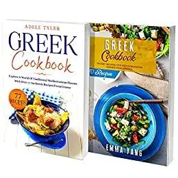 Greek Cookbook: 2 Books In 1: 140 Recipes For Traditional Mediterranean Food From Greece