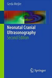 Neonatal Cranial Ultrasonography (Repost)