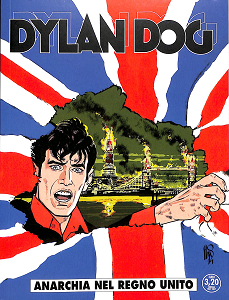 Dylan Dog - Volume 339 - Anarchia Nel Regno Unito