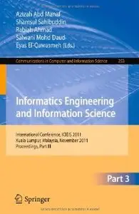 Informatics Engineering and Information Science, Part III: International Conference, ICIEIS 2011