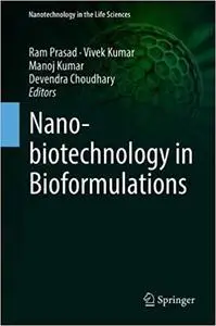 Nanobiotechnology in Bioformulations