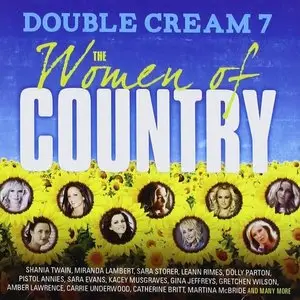 Various Artists - Double Cream 7: The Women Of Country (2015)