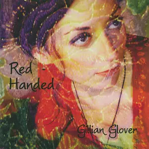 Gillian Glover - Red Handed (2007)