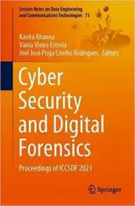 Cyber Security and Digital Forensics