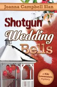 Shotgun, Wedding, Bells